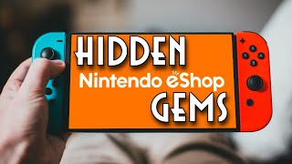 These Switch eShop Hidden Gems are Must Play Games!