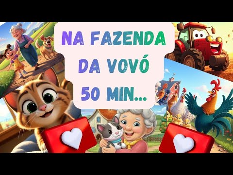 MIX musica infantil NA FAZENDA DA VOVÓ 