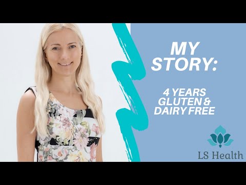 My Story: 4 years Gluten & Dairy free