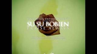 DIVA DOWN ENTERTAINMENT Feat. SUSU BOBIEN - PRAISE ALWAYS ( Dolls Combers Moni Leslie Mix )
