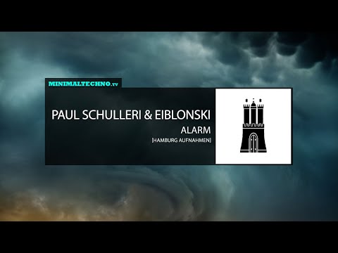 Paul Schulleri & Eiblonski - Alarm