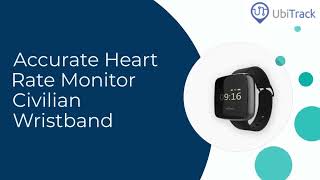 Heart Rate Monitor Civilian Wristband - UbiTrack