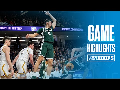 Michigan State at Northwestern | HIGHLIGHTS | Big Ten Basketball | 01/12/2025