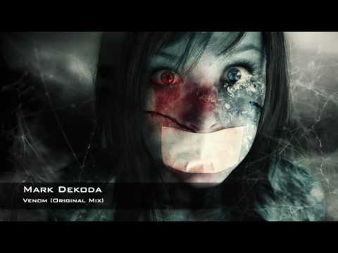 Mark Dekoda - Venom (Original Mix)