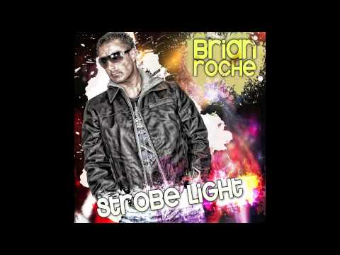 Brian Roche - Strobe Light [Smash Fabric Records]