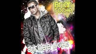 Brian Roche - Strobe Light [Smash Fabric Records]