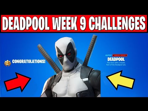 DEADPOOL CHALLENGES WEEK 9 (Fortnite Deadpool Skin Style)