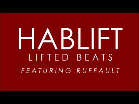 Hablift Feat. Ruffault - Lifted Beats (Donald Wilborn's Emotive Remix)