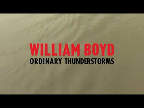 William Boyd   Ordinary Thunderstorms, interview part two