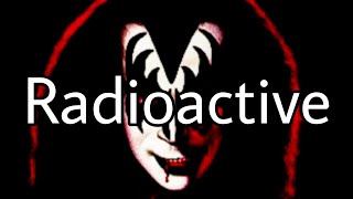 GENE SIMMONS (KISS) Radioactive (Lyric Video)