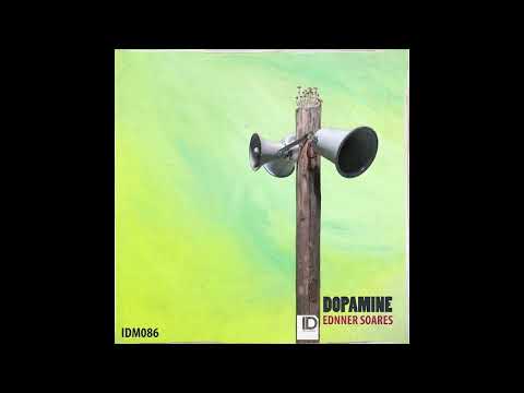 Ednner Soares - Dopamine