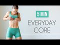 5 MIN EVERYDAY CORE WORKOUT At Home Total Core Routine