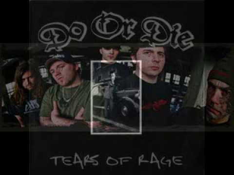 DO OR DIE - TEARS OF RAGE 2000 [FULL ALBUM]