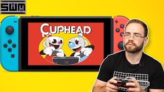 How Does Cuphead Play On Nintendo Switch?