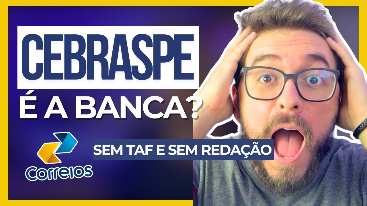 DIVULGADO COMO SERÁ A PROVA DOS CORREIOS | Locais de prova e possível banca