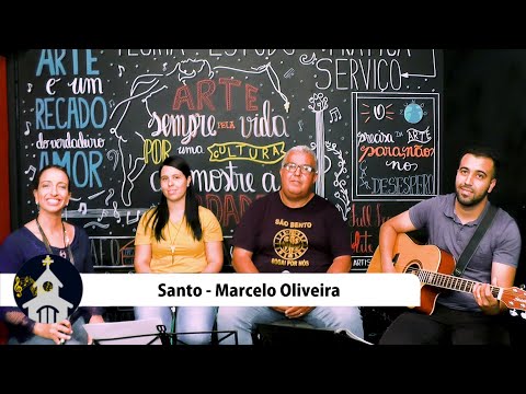 SANTO (Marcelo Oliveira) - CATÓLICA
