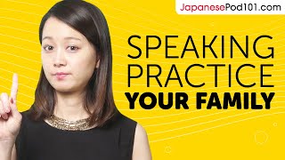 Download lagu Japanese Speaking Practice: Talking About Your Family mp3