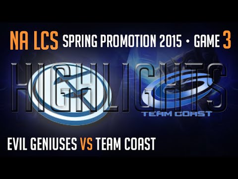 EG vs Coast Game 3 Highlights S5 NA LCS Spring Promotion Bo5 Evil Geniuses vs Team Coast G3