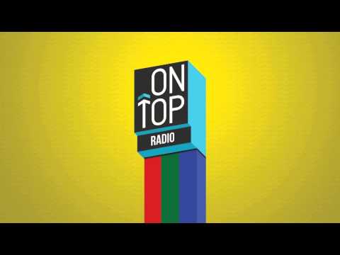 On Top Radio Ep. 1