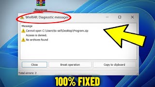 WinRAR Diagnostic Messages Error in Windows 11 / 10/8/7 - How To Fix can