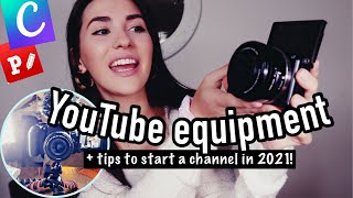 My YouTube Equipment Setup + Tips To Start a YouTube Channel in 2021!