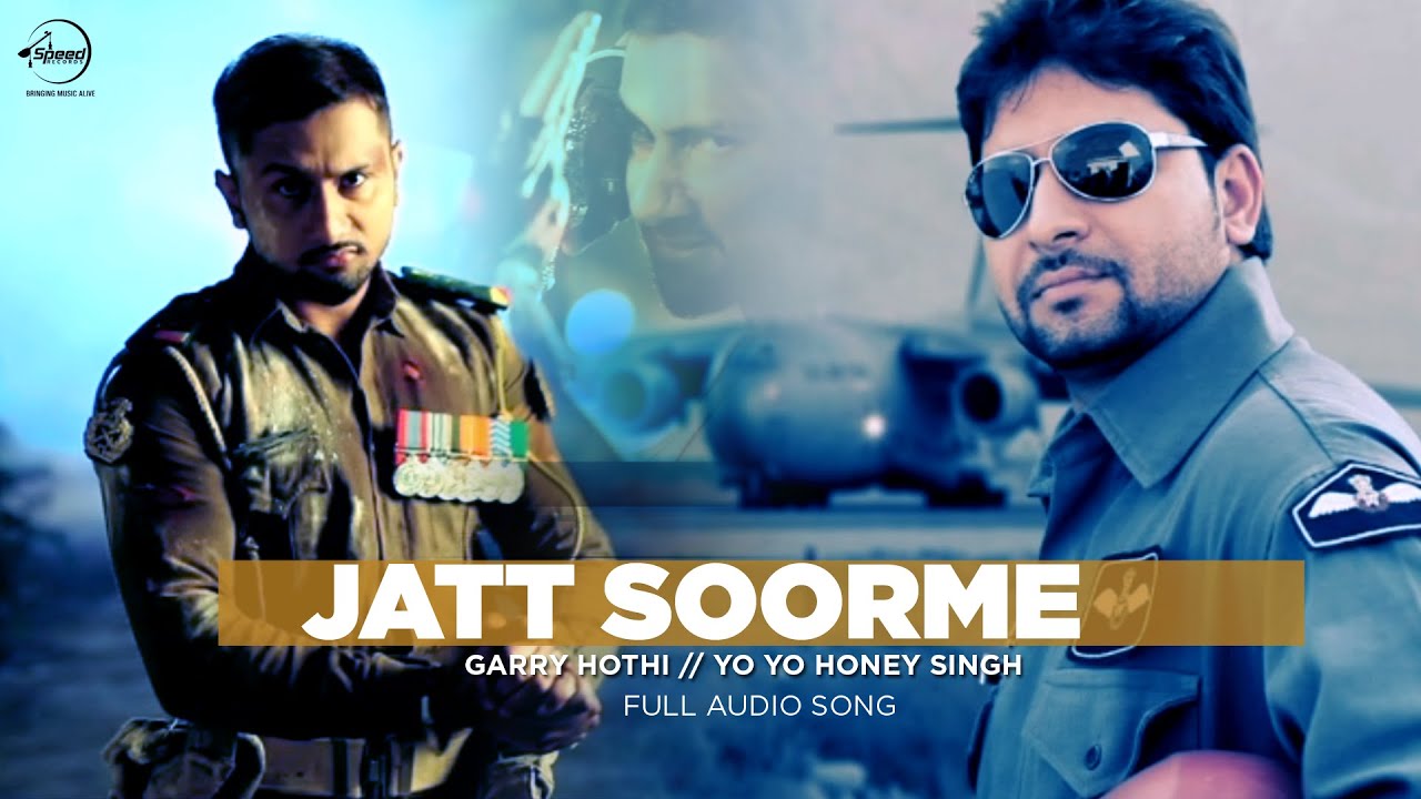 Jatt Soorme Lyrics  | Yo Yo Honey Singh | Gary Hothi, Yo Yo Honey Singh | Yo Yo Honey Singh