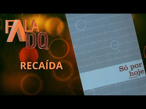 Recaída. Meditação diária - Só por hoje: 03 de março. Narcóticos Anônimos.