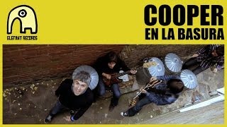COOPER - En La Basura [Internet Tour] [Official]
