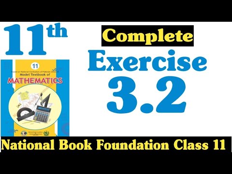 Class 11 Maths Chapter 3 Exercise 3.2 | Ex 3.2 Class 11 | 3.2 Maths Class 11 | NBF | Fazal Academy