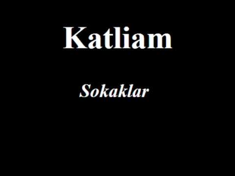Katliam - Sokaklar