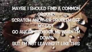 I&#39;m Not Leaving (Lyrics) - Uncle Kracker