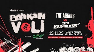 Download lagu MEMPERSEM 'BAHKAN VOLI' 3! PARTAI PUNCAK PERTANDINGAN VOLI ANTARA THE ACTORS VS THE MUSICIANS!! mp3 Download lagu MEMPERSEM 'BAHKAN VOLI' 3! PARTAI PUNCAK PERTANDINGAN VOLI ANTARA THE ACTORS VS THE MUSICIANS!! mp3