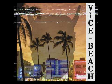 Vice Beach - KSLV Noh
