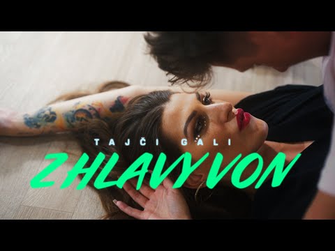 Tajči Gali - Z hlavy von (prod. ADiss) |Official Video|