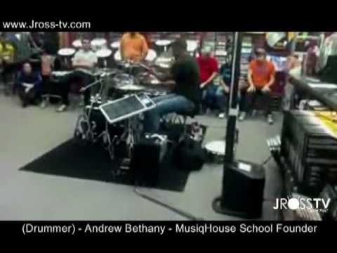 James Ross @ (Drummer) Andrew Bethany - "Owner & Founder of The MusiqHouse School" - Jross-tv