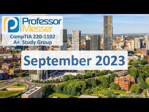 Professor Messer s 220 1102 A Study Group December 2023