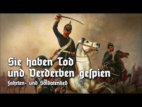 »Sie haben Tod und Verderben gespien« • Fahrten- und Soldatenlied