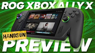 Xbox ACTUALLY did it - ROG Xbox Ally X Hands-On Preview