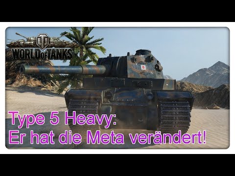 Type 5 Heavy: Er hat die Meta verändert!