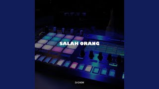Download lagu Salah Orang mp3