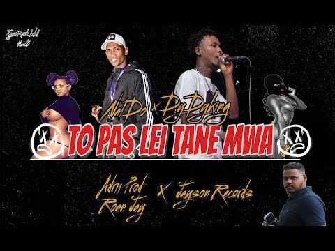 Naldo & Dydyking - To pas lei tane mwa Feat.Adrii Prod & Roan Jay ( Jayson Records )