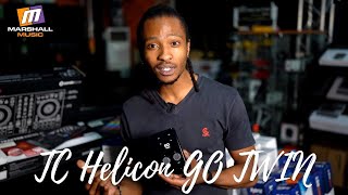 Video thumbnail for TC Helicon Go - Review by Marshall Music SA