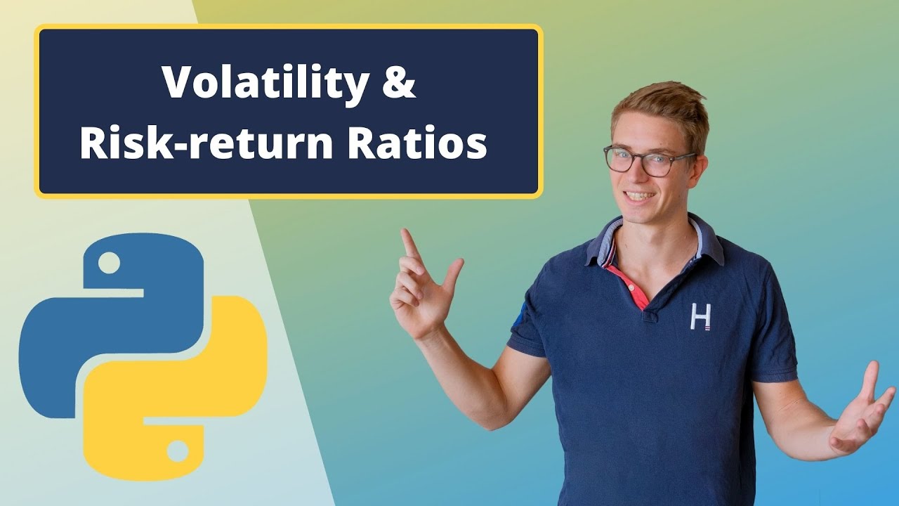 Python for Finance: Historical Volatility & Risk-Return Ratios