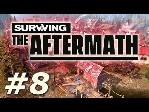 Surviving the Aftermath | The Town of Somewhere - Part 8
