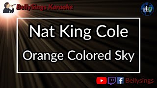 Nat King Cole - Orange Colored Sky [Fallout] (Karaoke)
