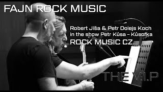 Video THE V.I.P™ – Robert Jíša & Petr Dolejs Koch in the show
