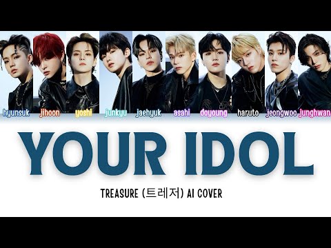 [AI COVER] TREASURE x YOUR IDOL (original by SAJA BOYS)