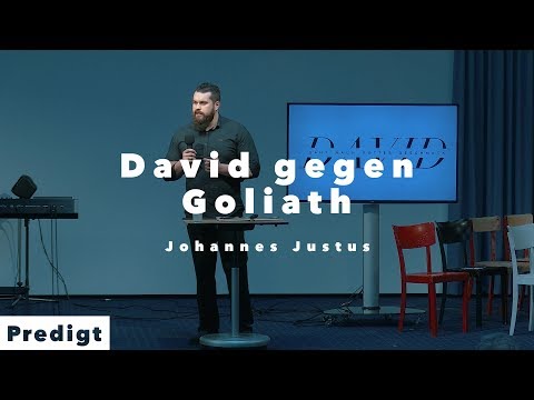 David -  Ganz nach Gottes Geschmack Part 3: David gegen Goliath