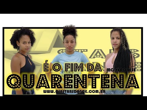 É o Fim da Quarentena - MC Veronese - Cia Stars Dance (Coreografia)