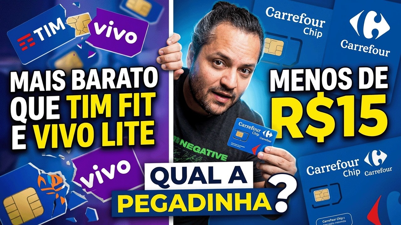Carrefour Chip plano mais barato e vantajoso do Brasil?